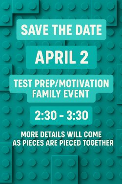 Family Event (Test Prep/Motivation) Hosted by Protos